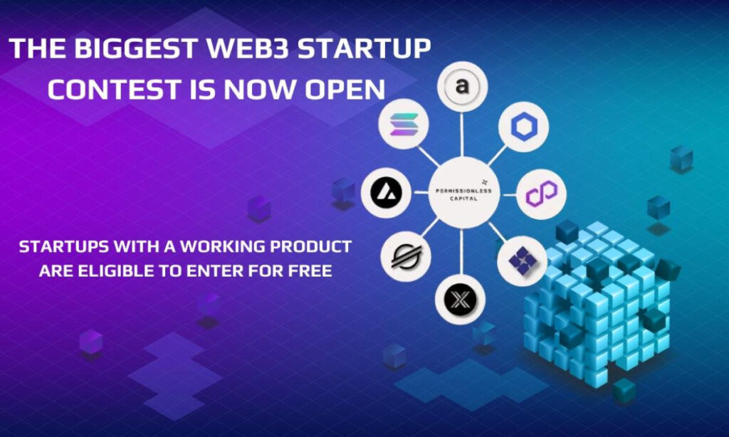 Apply For Competition: Permissionless Capital Welcomes Web3 Startups Blockchain