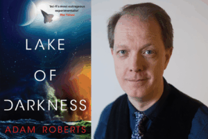 Adam Roberts New Scientist Book Club Review Lakes of Darkness